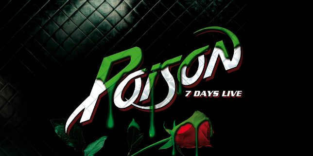 Poison - 7 Days Live (2013)