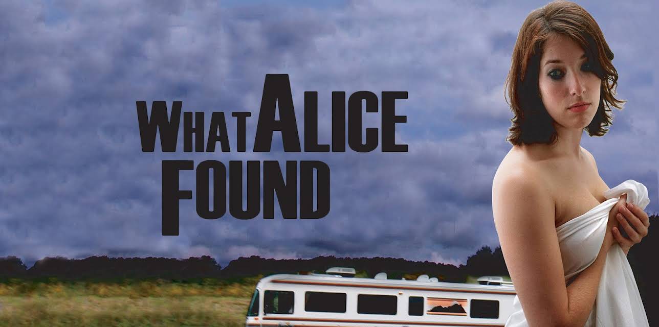 What Alice Found (2016)