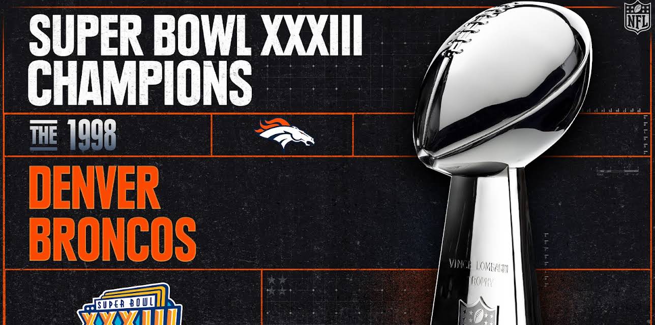 Super Bowl XXXIII Champions - The 1998 Denver Broncos (1999)