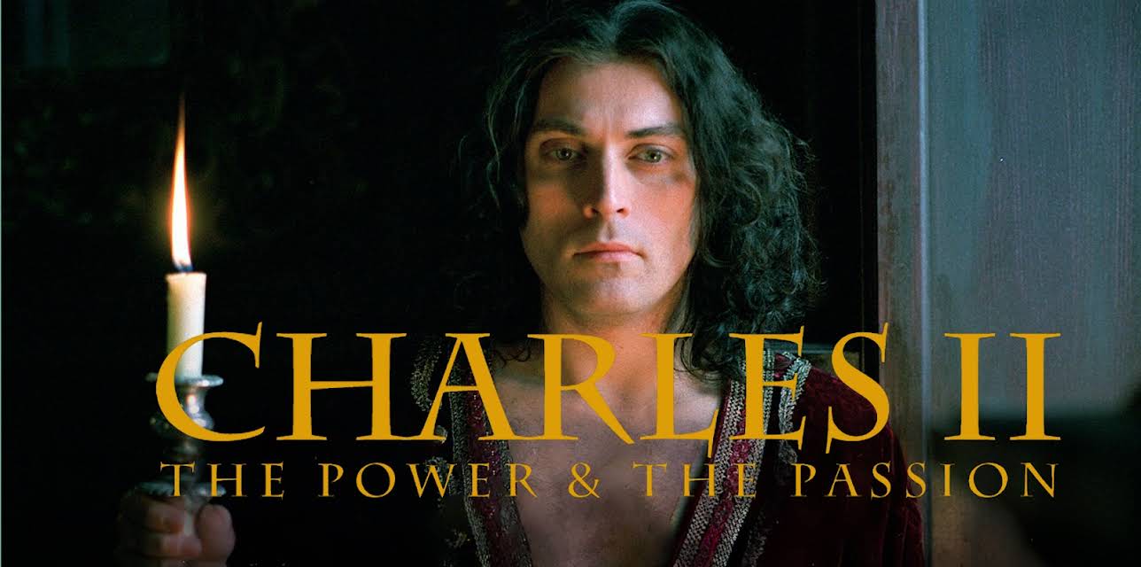 Charles II: The Power and the Passion