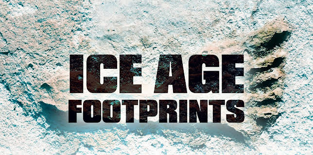 Ice Age Footprints (2022)