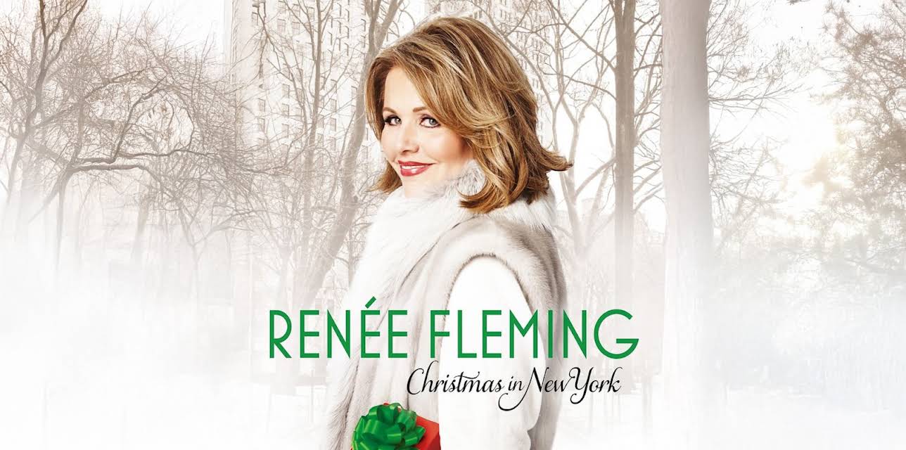 Renée Fleming - Christmas In New York (2014)