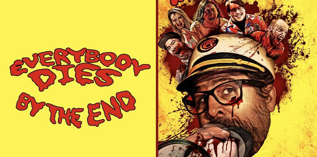 Everybody Dies by the End (2023)