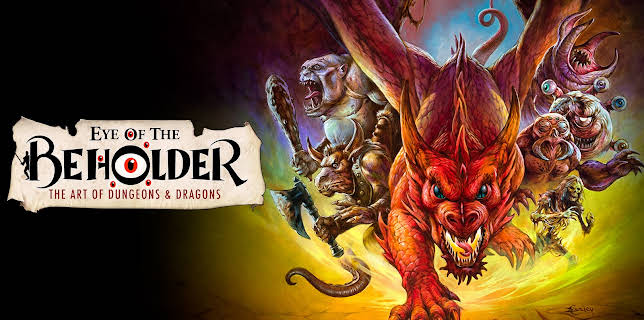 Eye of the Beholder: The Art of Dungeons and Dragons (2019)
