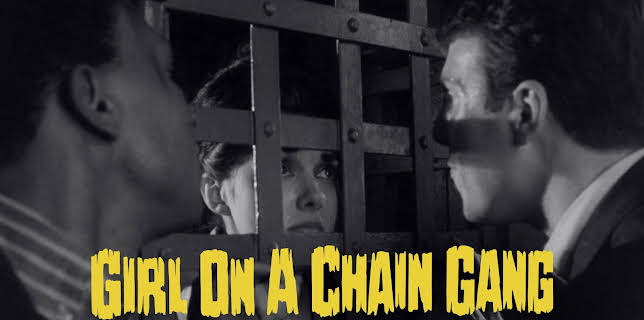 Girl On a Chain Gang (1966)