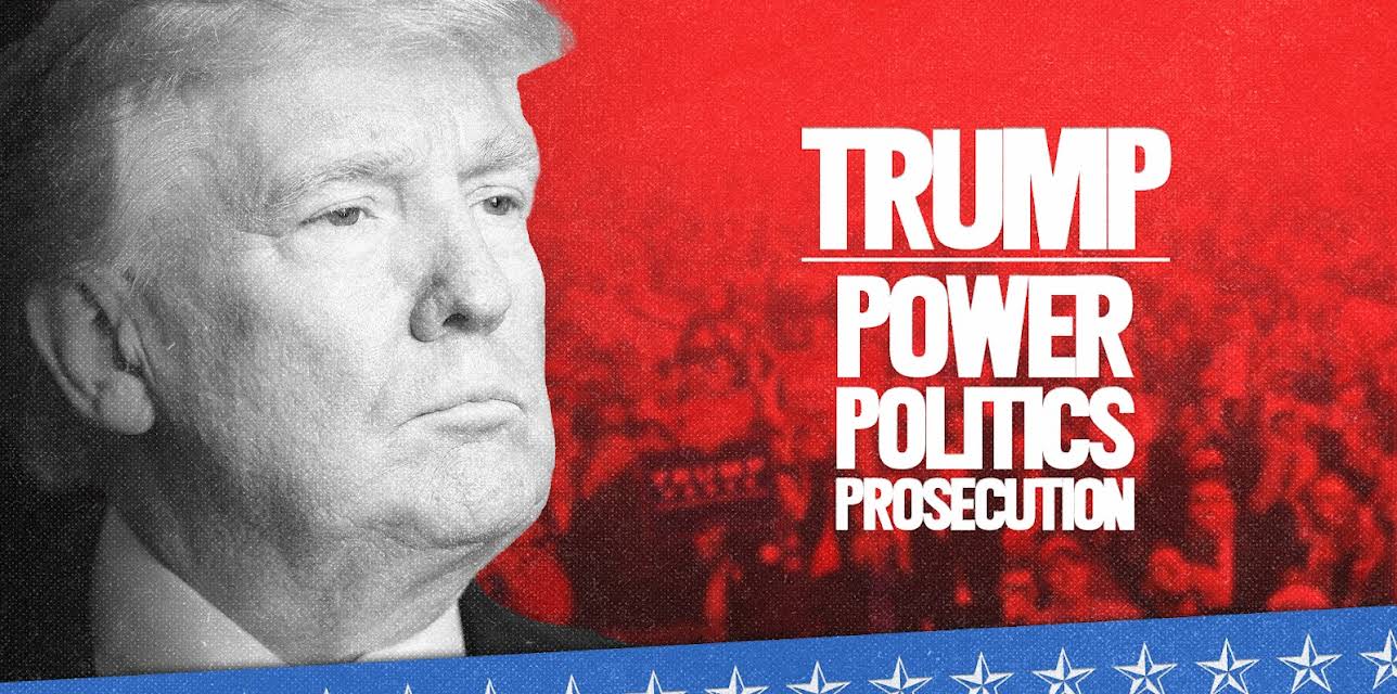 Trump: Power, Politics, Prosecution (2023)