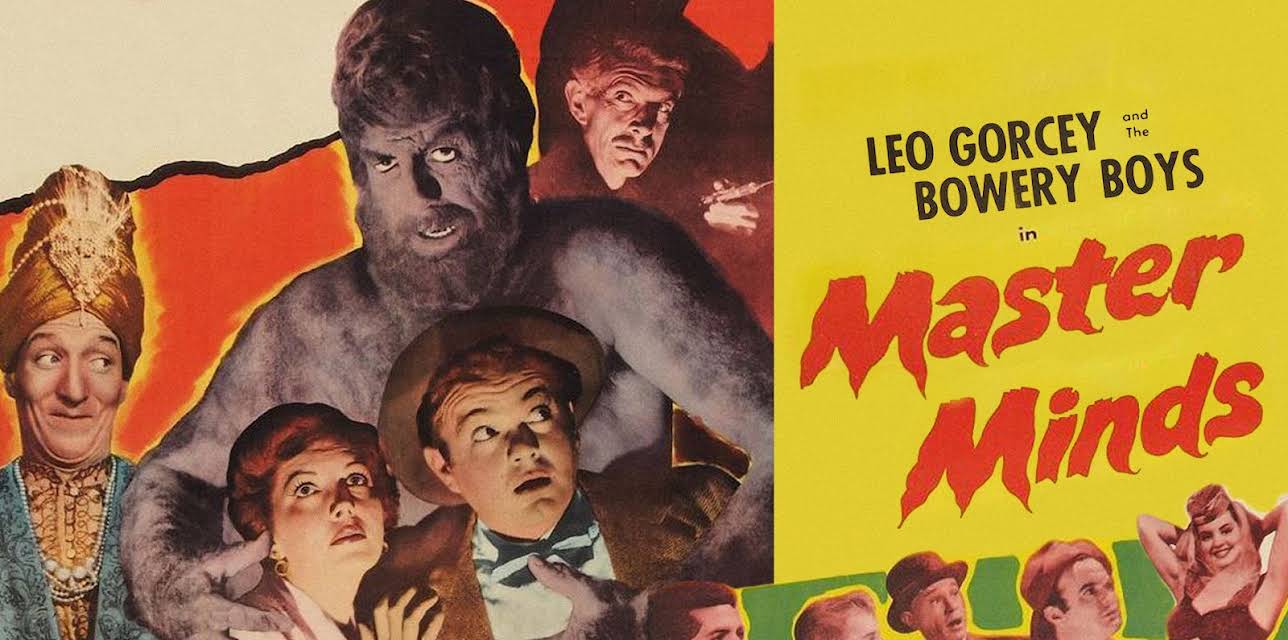 Master Minds - Leo Gorcey & The Bowery Boys (1949)