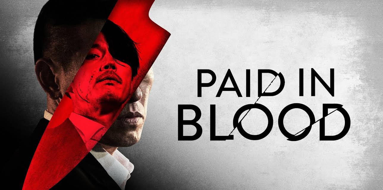 Paid in Blood (2021)