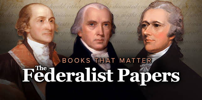 Books That Matter: The Federalist Papers