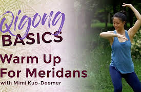 Qigong Basics: Warm Up For Meridians
