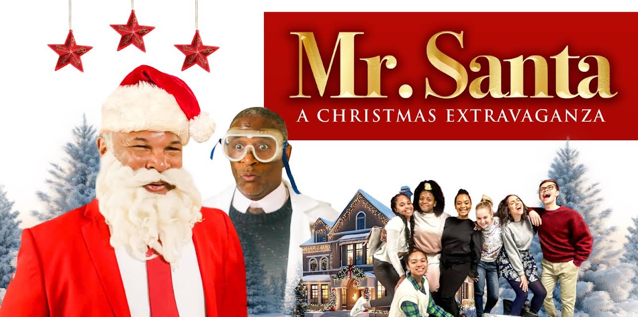 Mr. Santa: A Christmas Extravaganza (2024)
