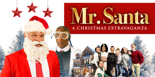Mr. Santa: A Christmas Extravaganza (2024)