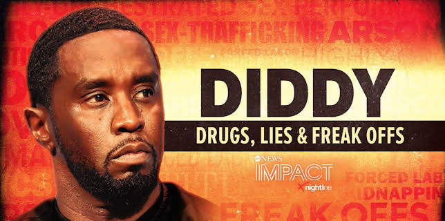 IMPACT x Nightline: Diddy: Drugs, Lies & Freak Offs