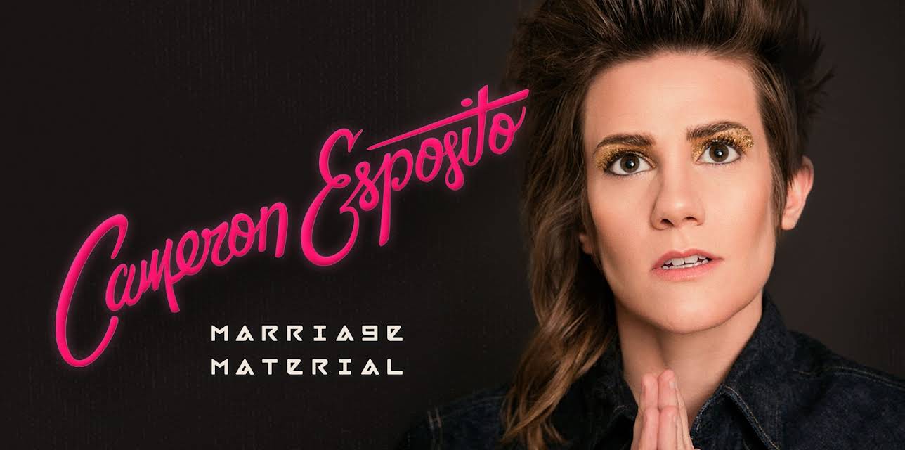 Cameron Esposito: Marriage Material (2016)