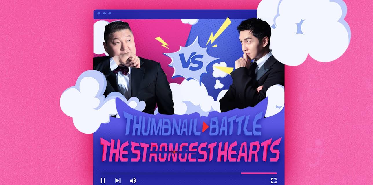 Thumbnail Battle : The Strongest Hearts