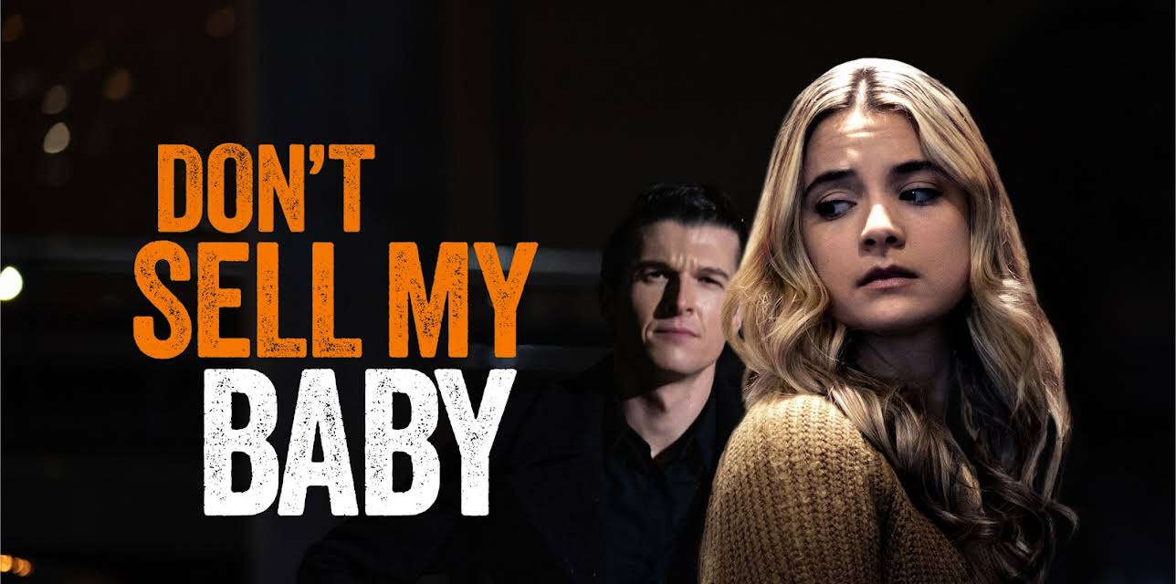 Don't Sell My Baby