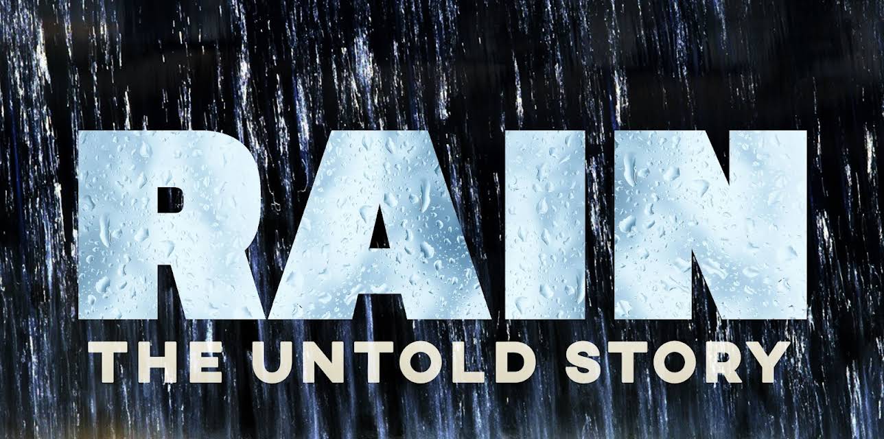 Rain The Untold Story