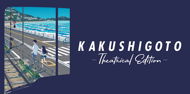 KAKUSHIGOTO Theatrical Edition (2023)