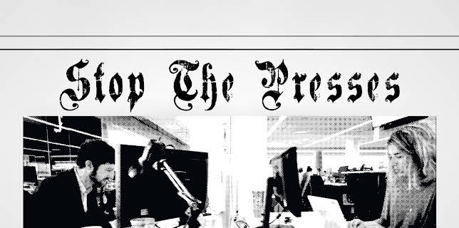 Stop the Presses (2013)