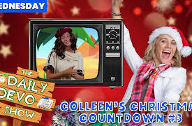 Daily Devo: #929 - Colleen's Christmas Countdown #3