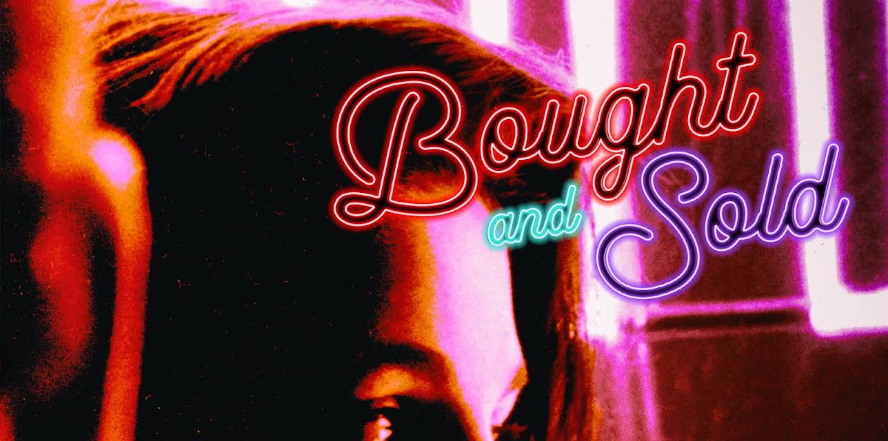 Bought & Sold (2004)