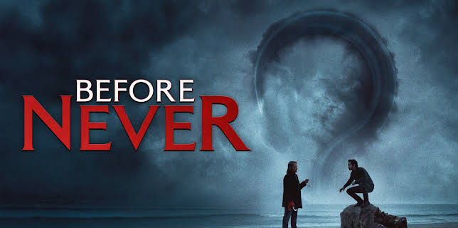 Before Never (2025)