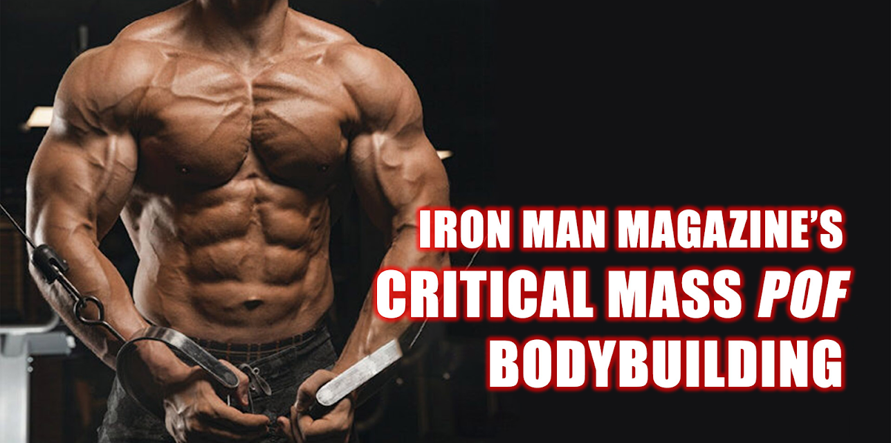 Iron Man Magazine's Critical Mass POF Bodybuilding