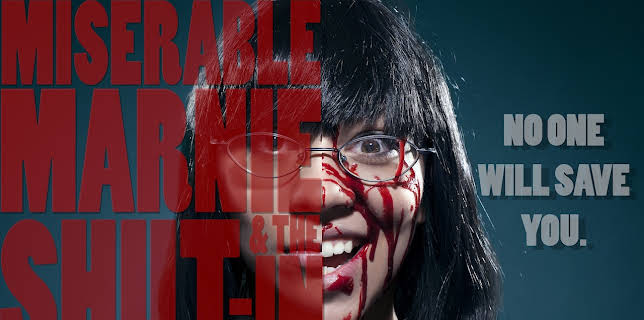 Miserable Marnie & The Shut In (2026)