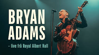 15:05: Bryan Adams – live frå Royal Albert Hall | NRK 2 | 4/19 2026
