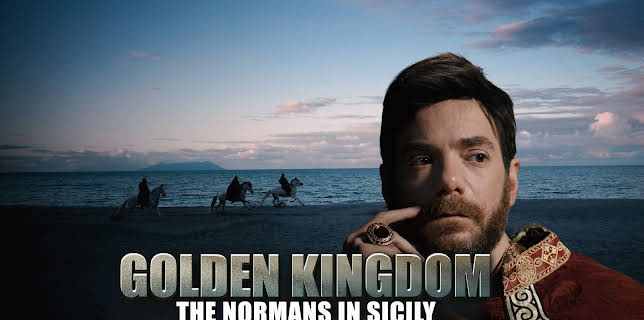 Golden Kingdom: The Normans in Sicily (2025)