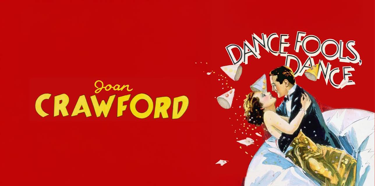 Dance, Fools, Dance (1931)