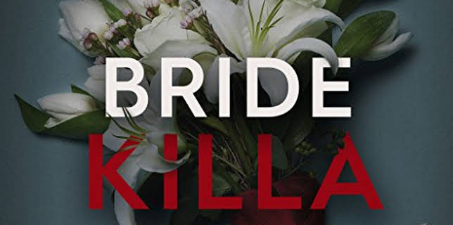 Bride Killa