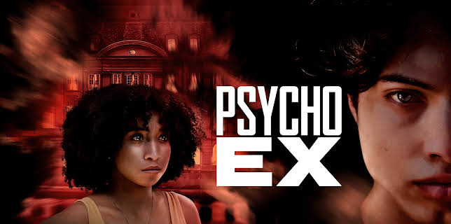 Psycho Ex (2024)