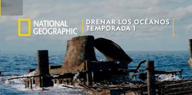 09:50: Drenar los océanos: Misterios de los mares de China | National Geographic | 2/13 2026