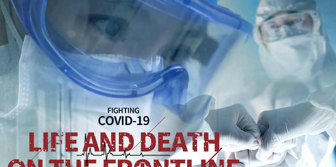 COVID-19: Life and Death on the Frontline