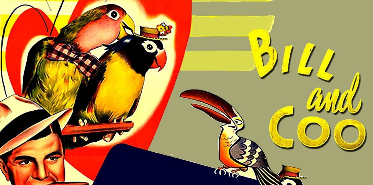 Bill and Coo (1947)