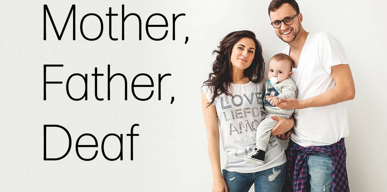 Mother, Father, Deaf (2020)