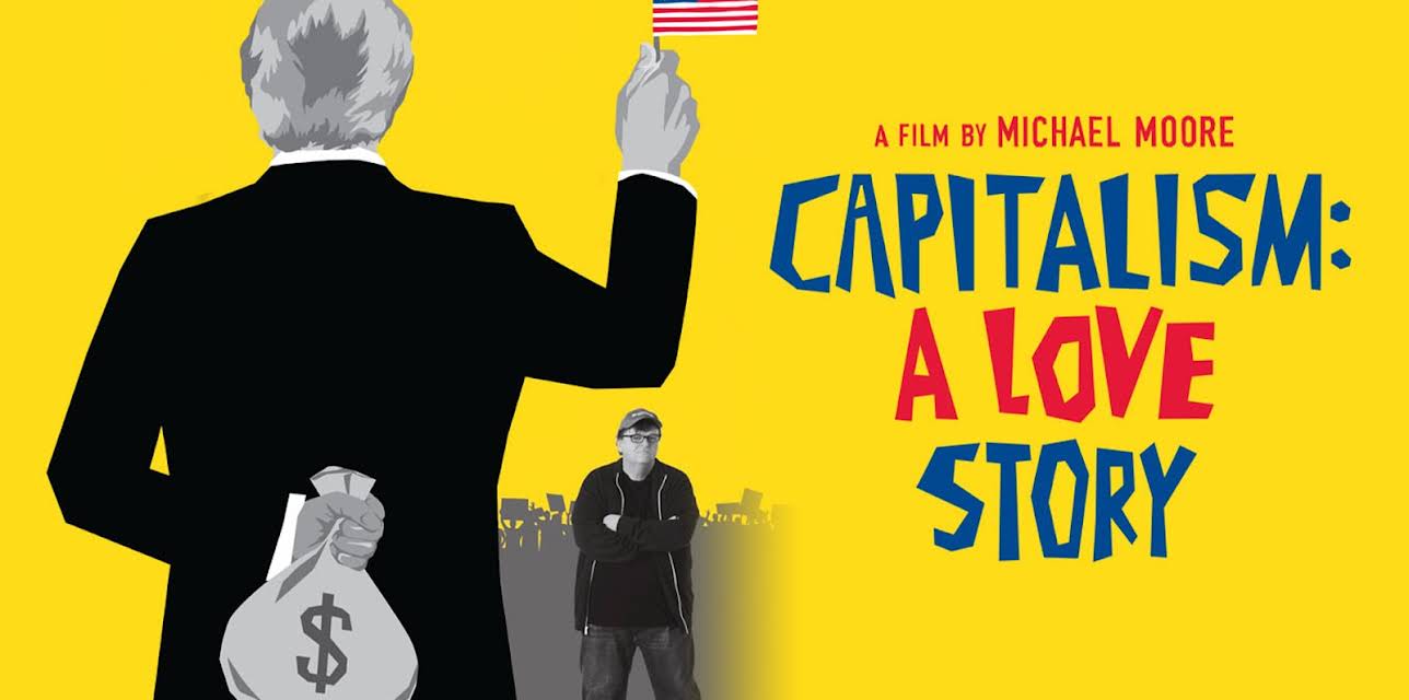 Capitalism: A Love Story (2009)