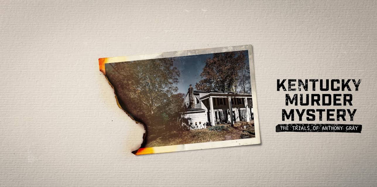 Kentucky Murder Mystery: The Trials of Anthony Gray
