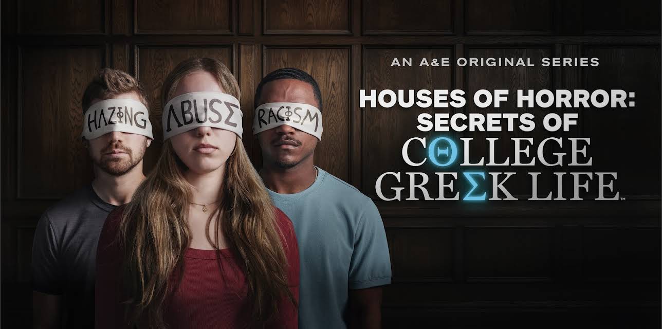 Houses of Horror: Secrets of College Greek Life