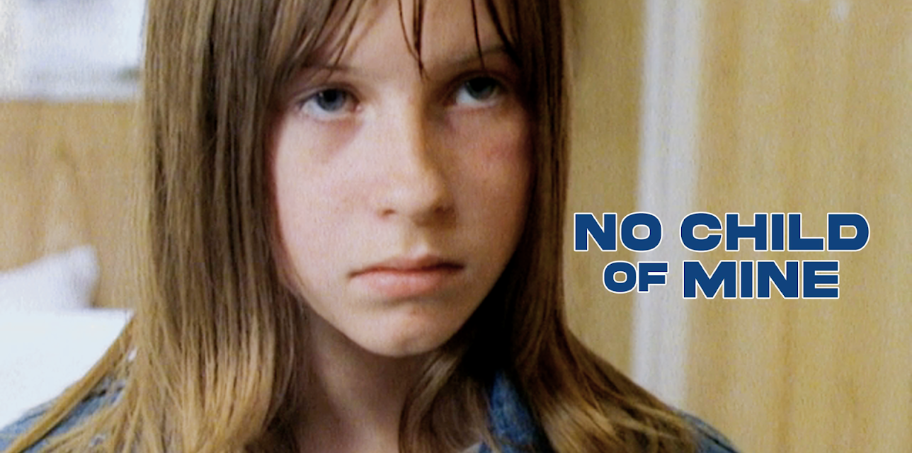 No Child of Mine (1997)