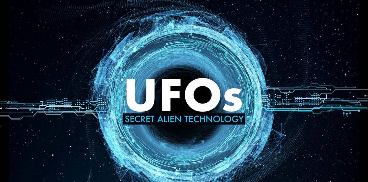 UFOs: Secret Alien Technology