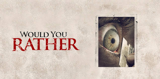 Would You Rather (2012)