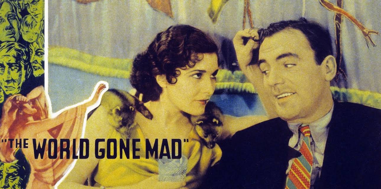 The World Gone Mad (1933)