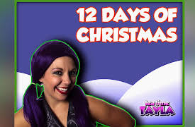 Tea Time with Tayla - Christmas Songs & Crafts: 12 Days of Christmas