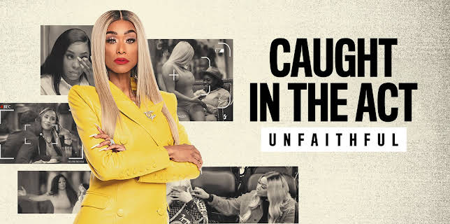 Caught In The Act: Unfaithful Season 1
