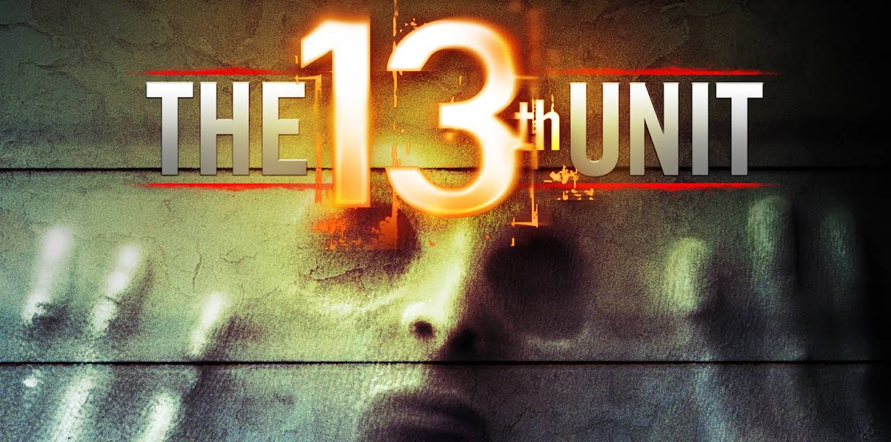 The 13th Unit (2014)