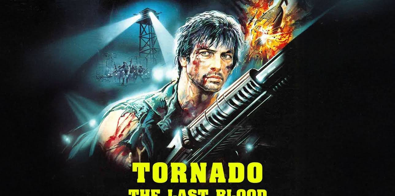 Tornado the Last Blood (1983)