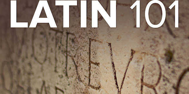 Latin 101: Learning a Classical Language