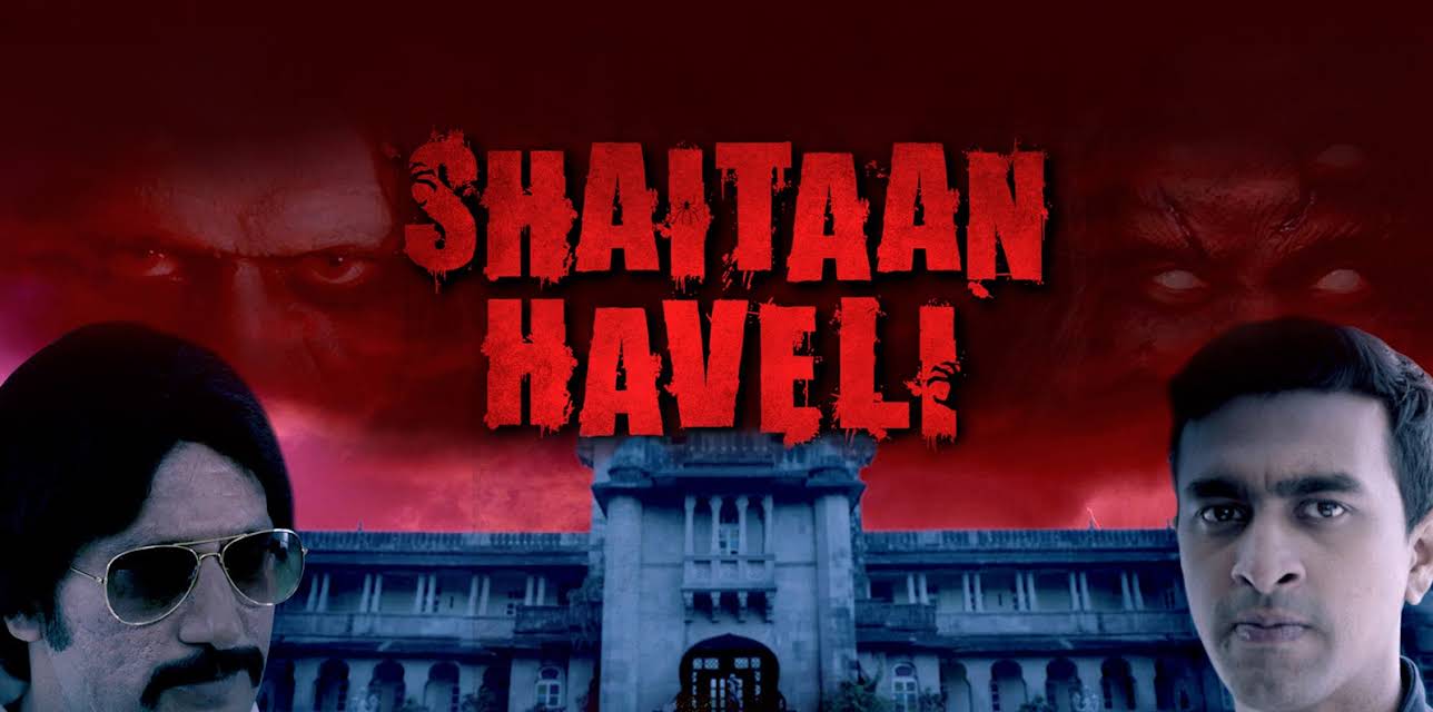Shaitaan Haveli